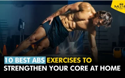 10-best-abs-exercises-to-strengthen-your-core-at-home