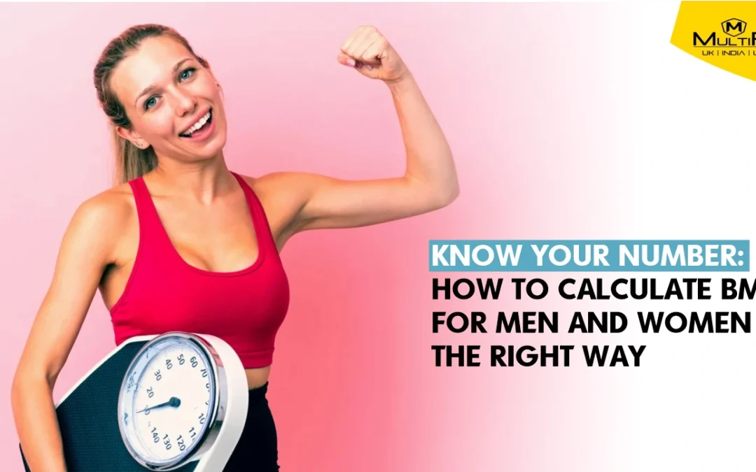 Know Your Number: How to Calculate BMI for Men and Women the Right Way